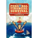 Personal Financial Survival: A Rescue Plan