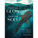 Find Your Glow, Feed Your Soul: A Guide for Cultivating a Vibrant Life of Peace & Purpose