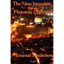 The New Jerusalem and its Heavenly Doctrine