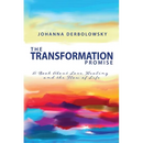 The Transformation Promise: A book about love, healing and the flow of life