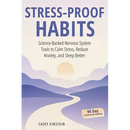 Stress-Proof Habits: Science-Backed Nervous System Tools to Calm Stress, Reduce Anxiety, and Sleep Better