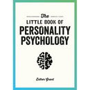 The Little Book of Personality Psychology: The Pocket Guide to Studying the Mind