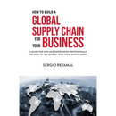 How to Build a Global Supply Chain For Your Business