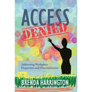 Access Denied: Addressing Workplace Disparities and Discrimination
