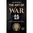 The Art of War: Mastering Strategy for Life and Leadership - DELUXE EDITION