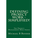 Defining Project Work - Simplified!