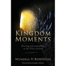 Kingdom Moments: Hearing and responding to the Voice of God