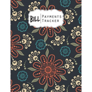 Bill Payment Tracker: A bill payment checklist makes it easy to track your bill payment every month Helps you pay your bills on time and hav
