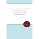 Regional Research Cooperation: A Statement of Regional Research Procedures as Developed by the Regional Land Tenure Research Project