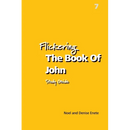 Flickering The Book Of John