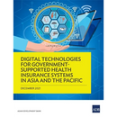 Digital Technologies for Government-Supported Health Insurance Systems in Asia and the Pacific