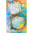 The Power of Us