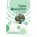 Digital Development: Stories of Hope from Health and Social Development