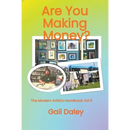 Are You Making Money?