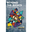Beyond the Basics - Strategic Screening and Hiring for Building School Administrators: Adding Value, Elevating Talent
