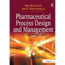 Pharmaceutical Process Design and Management