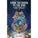 From the Badge to the Vine