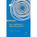 Or, Defence and Security