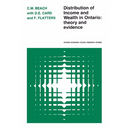 Distribution of Income and Wealth in Ontario: Theory and Evidence