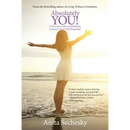 Absolutely You: Overcome False Limitations & Reach Your Full Potential