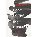 Don't Forget the Humans: Sustainable Progress in the Age of AI