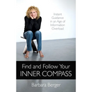 Find and Follow Your Inner Compass