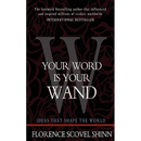 Your Word is Your Wand