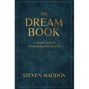 The Dream Book: A Simple Guide To Interpreting Your Dreams