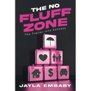 The No Fluff Zone