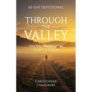 Through the Valley 60-Day Devotional Finding Peace After Losing a Parent