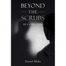Beyond the Scrubs: We Do Recover