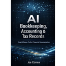 AI Bookkeeping, Accounting & Tax Records: How AI Keeps Perfect Financial Documentation
