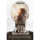 Complex PTSD Trauma and Recovery