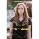How to Thrive Abroad: Life Lessons from Living in Denmark