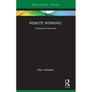 Remote Working: A Research Overview
