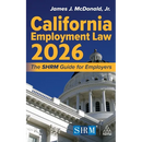 California Employment Law 2026: The Shrm Guide for Employers