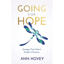 Going for Hope: Strategies That Make It Possible to Persevere