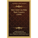 How Girls Can Help Their Country (1916)