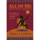All of Me: Spirit, Survival & Sacred Love