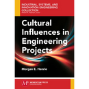 Cultural Influences in Engineering Projects