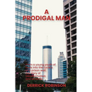 A Prodigal Man