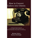 How to Convert Callers to Clients