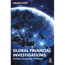 Global Financial Investigations: Forensic Accounting in Practice