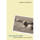 Dog-Kissed Tears