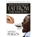 Why you shouldn't eat from some white people