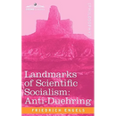 Landmarks of Scientific Socialism: Anti-Duehring
