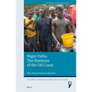 Niger Delta: The Business of the Oil Curse