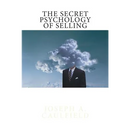 The Secret Psychology of Selling: Mental Reflexes
