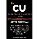 After Survival: The Mother Wound, Self-Leadership, and the Creative Woman Who No Longer Shrinks