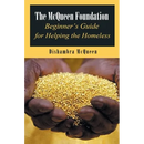 The McQueen Foundation Beginner's Guide for Helping the Homeless